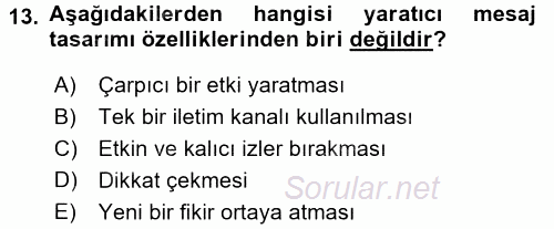 Halkla İlişkiler Yazarlığı 2016 - 2017 Dönem Sonu Sınavı 13.Soru