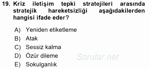 Halkla İlişkiler Yazarlığı 2016 - 2017 Dönem Sonu Sınavı 19.Soru