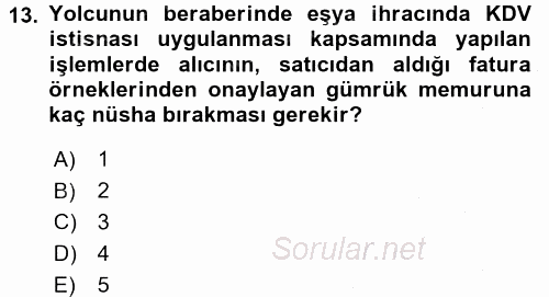 Dış Ticaretin Finansmanı ve Teşviki 2016 - 2017 3 Ders Sınavı 13.Soru