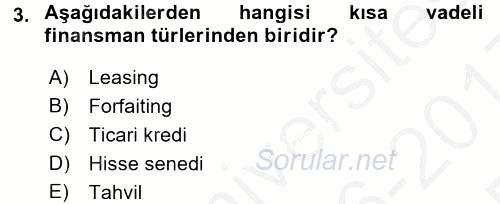 Dış Ticaretin Finansmanı ve Teşviki 2016 - 2017 3 Ders Sınavı 3.Soru