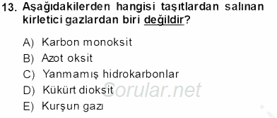 Ekoloji ve Çevre Bilgisi 2013 - 2014 Tek Ders Sınavı 13.Soru