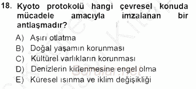Ekoloji ve Çevre Bilgisi 2013 - 2014 Tek Ders Sınavı 18.Soru