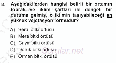 Ekoloji ve Çevre Bilgisi 2013 - 2014 Tek Ders Sınavı 8.Soru