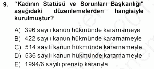 Aile Yapısı ve İlişkileri 2014 - 2015 Dönem Sonu Sınavı 9.Soru