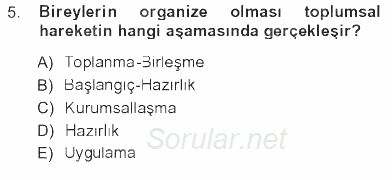 Yeni Toplumsal Hareketler 2012 - 2013 Tek Ders Sınavı 5.Soru