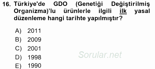 Veteriner Hizmetleri Mevzuatı ve Etik 2016 - 2017 Dönem Sonu Sınavı 16.Soru