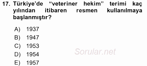 Veteriner Hizmetleri Mevzuatı ve Etik 2016 - 2017 Dönem Sonu Sınavı 17.Soru