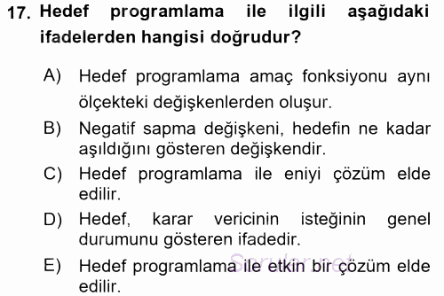 Yöneylem Araştırması 1 2015 - 2016 Tek Ders Sınavı 17.Soru