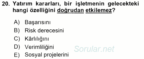 Finansal Yönetim 2016 - 2017 3 Ders Sınavı 20.Soru