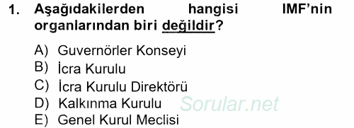 Ekonominin Güncel Sorunları 2013 - 2014 Dönem Sonu Sınavı 1.Soru