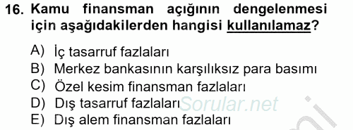 Ekonominin Güncel Sorunları 2013 - 2014 Dönem Sonu Sınavı 16.Soru