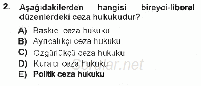 Ceza Hukuku 2012 - 2013 Tek Ders Sınavı 2.Soru