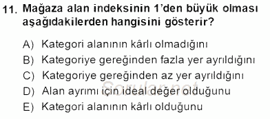 Perakendecilikte Ürün Yönetimi 2014 - 2015 Dönem Sonu Sınavı 11.Soru