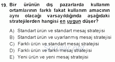 Perakendecilikte Ürün Yönetimi 2014 - 2015 Dönem Sonu Sınavı 19.Soru