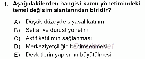 Kamu Mali Yönetimi 2017 - 2018 Dönem Sonu Sınavı 1.Soru