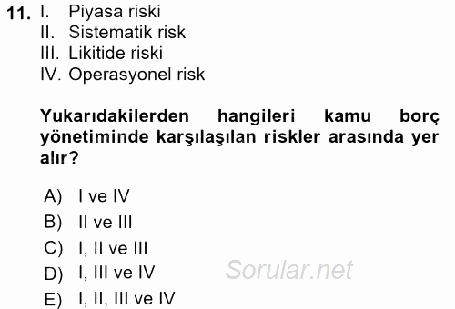 Kamu Mali Yönetimi 2017 - 2018 Dönem Sonu Sınavı 11.Soru