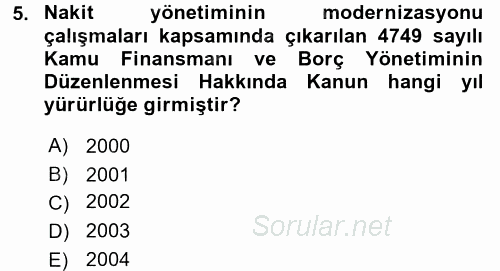 Kamu Mali Yönetimi 2017 - 2018 Dönem Sonu Sınavı 5.Soru