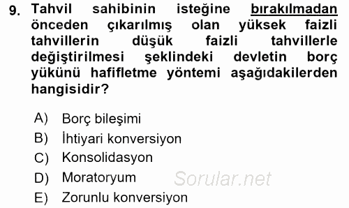 Kamu Mali Yönetimi 2017 - 2018 Dönem Sonu Sınavı 9.Soru