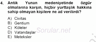 İnsan Hakları Ve Kamu Özgürlükleri 2013 - 2014 Tek Ders Sınavı 4.Soru