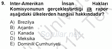 İnsan Hakları Ve Kamu Özgürlükleri 2013 - 2014 Tek Ders Sınavı 9.Soru