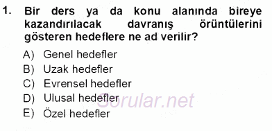 İng. Öğretmenliğinde Öğretim Teknolojileri Ve Materyal Tasarımı 1 2012 - 2013 Ara Sınavı 1.Soru