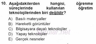 İng. Öğretmenliğinde Öğretim Teknolojileri Ve Materyal Tasarımı 1 2012 - 2013 Ara Sınavı 10.Soru