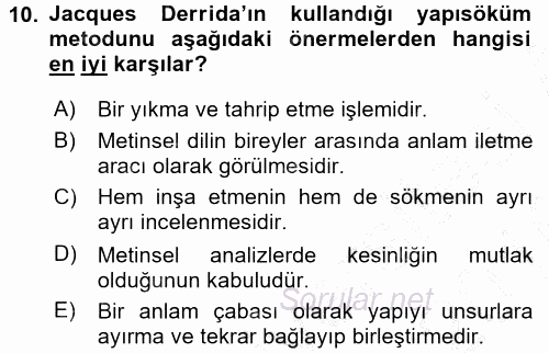 Çağdaş Sosyoloji Kuramları 2015 - 2016 Dönem Sonu Sınavı 10.Soru