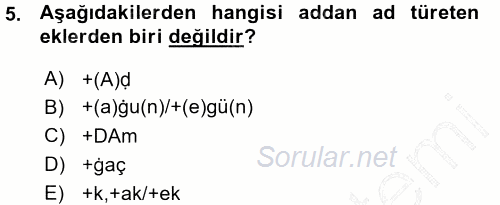 XI-XIII. Yüzyıllar Türk Dili 2015 - 2016 Ara Sınavı 5.Soru