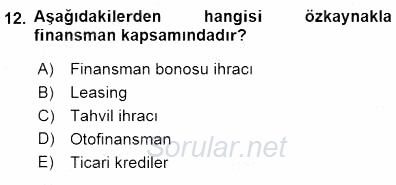 Girişim Finansmanı 2015 - 2016 Dönem Sonu Sınavı 12.Soru