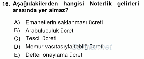Avukatlık Ve Noterlik Hukuku 2015 - 2016 Tek Ders Sınavı 16.Soru