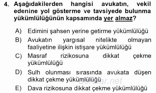 Avukatlık Ve Noterlik Hukuku 2015 - 2016 Tek Ders Sınavı 4.Soru