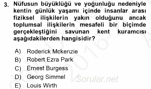 Kent Sosyolojisi 2016 - 2017 Ara Sınavı 3.Soru