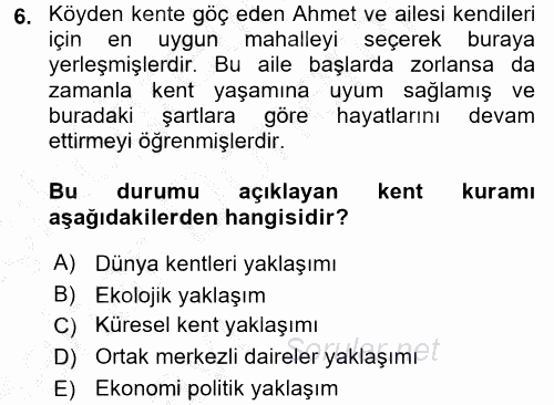 Kent Sosyolojisi 2016 - 2017 Ara Sınavı 6.Soru