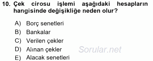 Ön Muhasebe Yazılımları Ve Kullanımı 2016 - 2017 3 Ders Sınavı 10.Soru