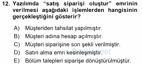 Ön Muhasebe Yazılımları Ve Kullanımı 2016 - 2017 3 Ders Sınavı 12.Soru