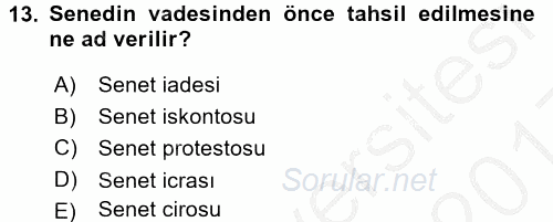 Ön Muhasebe Yazılımları Ve Kullanımı 2016 - 2017 3 Ders Sınavı 13.Soru