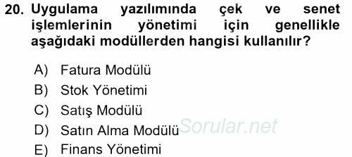 Ön Muhasebe Yazılımları Ve Kullanımı 2016 - 2017 3 Ders Sınavı 20.Soru