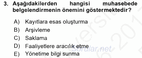 Ön Muhasebe Yazılımları Ve Kullanımı 2016 - 2017 3 Ders Sınavı 3.Soru