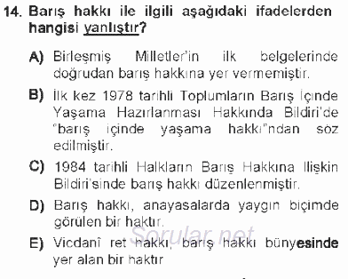 Temel İnsan Hakları Bilgisi 1 2012 - 2013 Tek Ders Sınavı 14.Soru