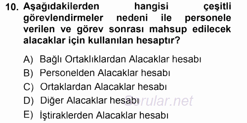 Genel Muhasebe 1 2013 - 2014 Tek Ders Sınavı 10.Soru