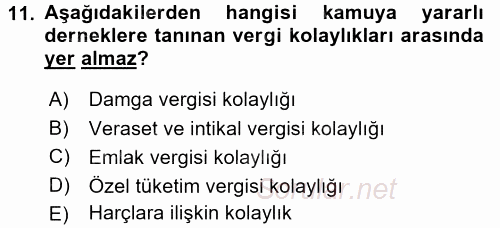 Özel Vergi Hukuku 1 2015 - 2016 Tek Ders Sınavı 11.Soru