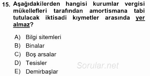 Özel Vergi Hukuku 1 2015 - 2016 Tek Ders Sınavı 15.Soru