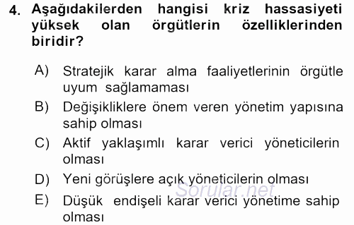 Kriz İletişimi Ve Yönetimi 2017 - 2018 Ara Sınavı 4.Soru