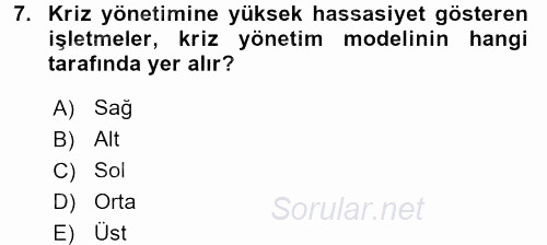 Kriz İletişimi Ve Yönetimi 2017 - 2018 Ara Sınavı 7.Soru