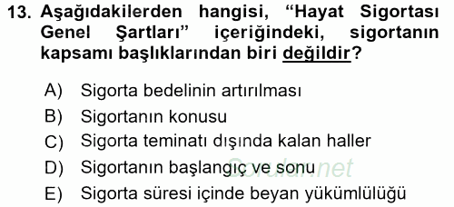Hayat Sigortaları Ve Bireysel Emeklilik Sistemi 2016 - 2017 Ara Sınavı 13.Soru