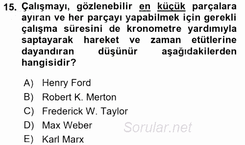 Ekonomi Sosyolojisi 2016 - 2017 3 Ders Sınavı 15.Soru