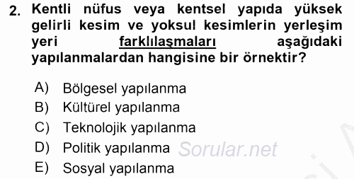 Ekonomi Sosyolojisi 2016 - 2017 3 Ders Sınavı 2.Soru