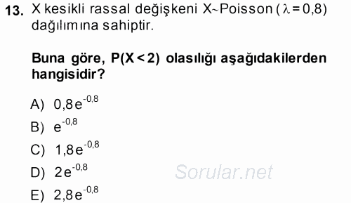 İstatistik 1 2013 - 2014 Dönem Sonu Sınavı 13.Soru