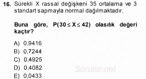 İstatistik 1 2013 - 2014 Dönem Sonu Sınavı 16.Soru