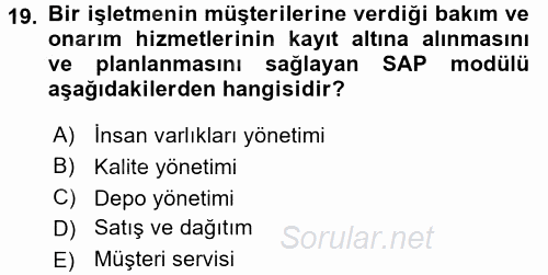 Muhasebede Bilgi Yönetimi 2016 - 2017 Dönem Sonu Sınavı 19.Soru